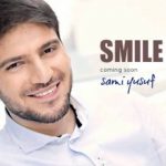 دانلود آهنگ سامی یوسف Smile