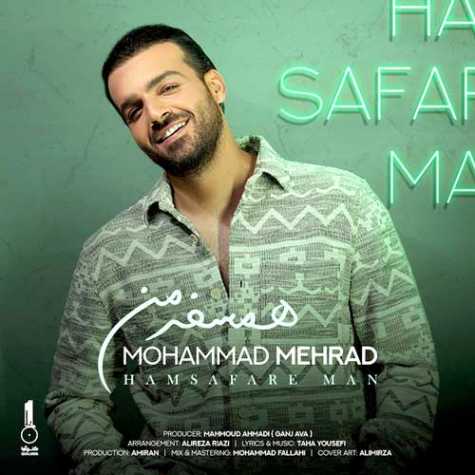 دانلود آهنگ محمد مهراد همسفر من