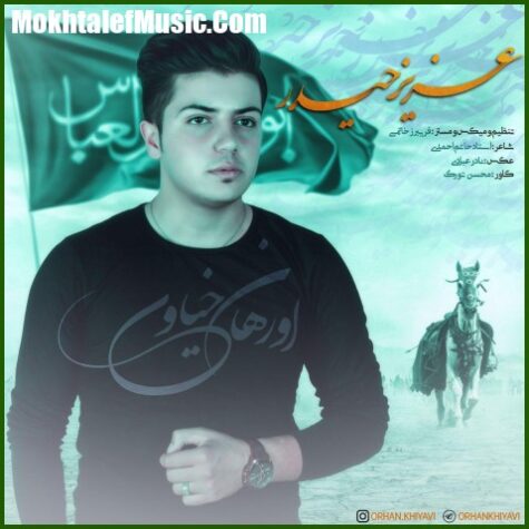 دانلود آهنگ اورهان خیاوی عزیز حیدر