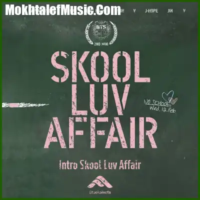 دانلود آهنگ بی تی اس Outro Luv in Skool دانلود آهنگ بی تی اس Outro Luv in Skool