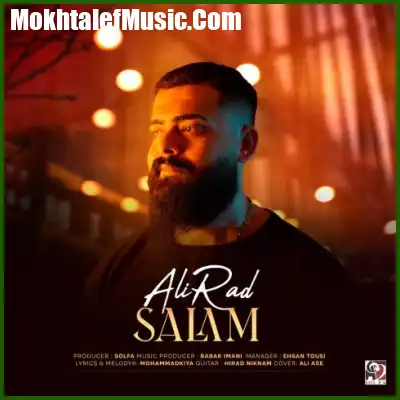 دانلود آهنگ علیراد سلام دانلود آهنگ علیراد سلام