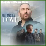 دانلود آهنگ نیما مسیحا عشق