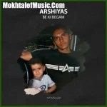 دانلود آهنگ عرشیاس به کی بگم