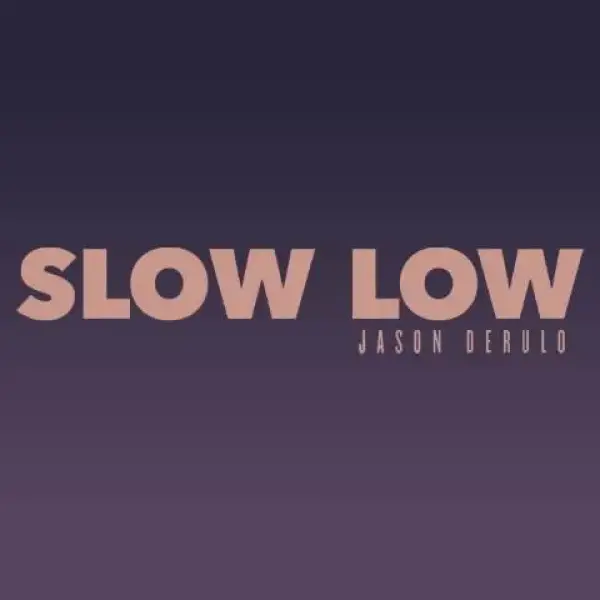 دانلود آهنگ slow slow